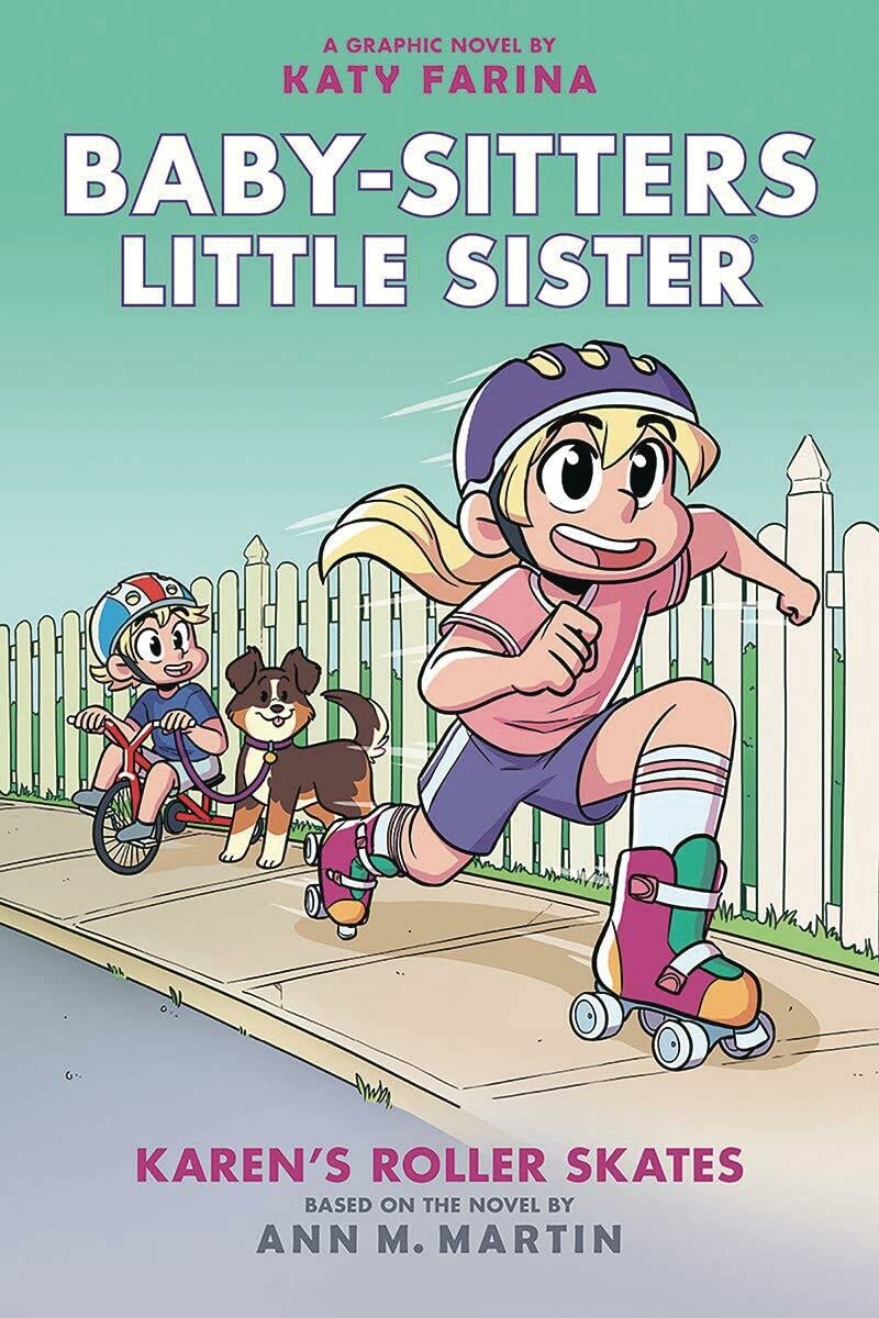 Karen's Roller Skates (Baby-sitters Little Sister Graphic Novel #2): A Graphix Book (Baby-Sitters Little Sister Graphix)