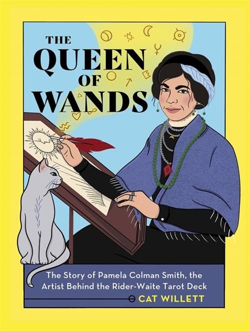 The Queen of Wands: The Story of Pamela Colman Smith, the Artist Behind the Rider-Waite Tarot Deck