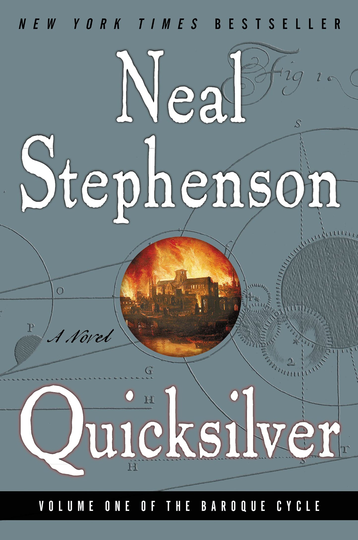 Quicksilver (The Baroque Cycle, Vol. 1) (The Baroque Cycle, 1)