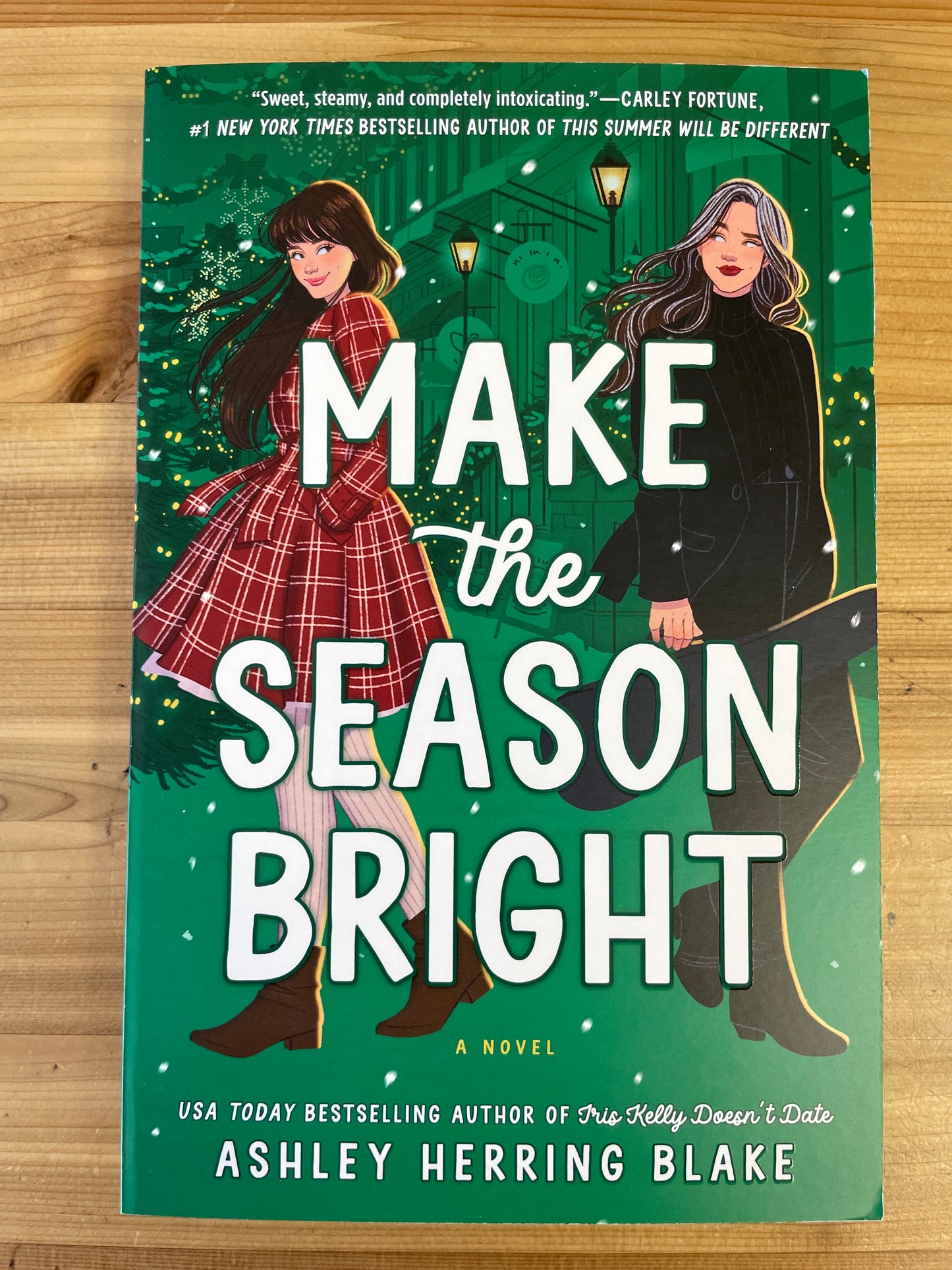 Make the Season Bright by Ashley Herring Blake