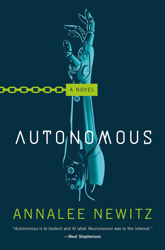 Autonomous: A Novel