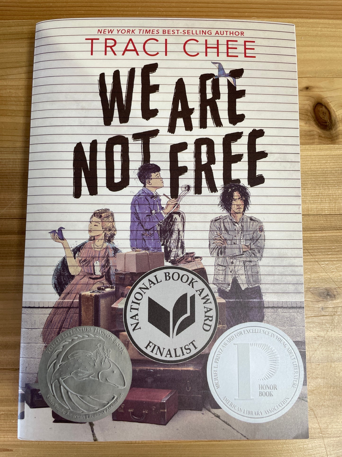 We Are Not Free by Traci Chee