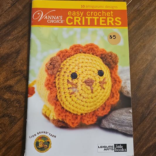 Vanna's Choice Easy Crochet Critters Pattern Book