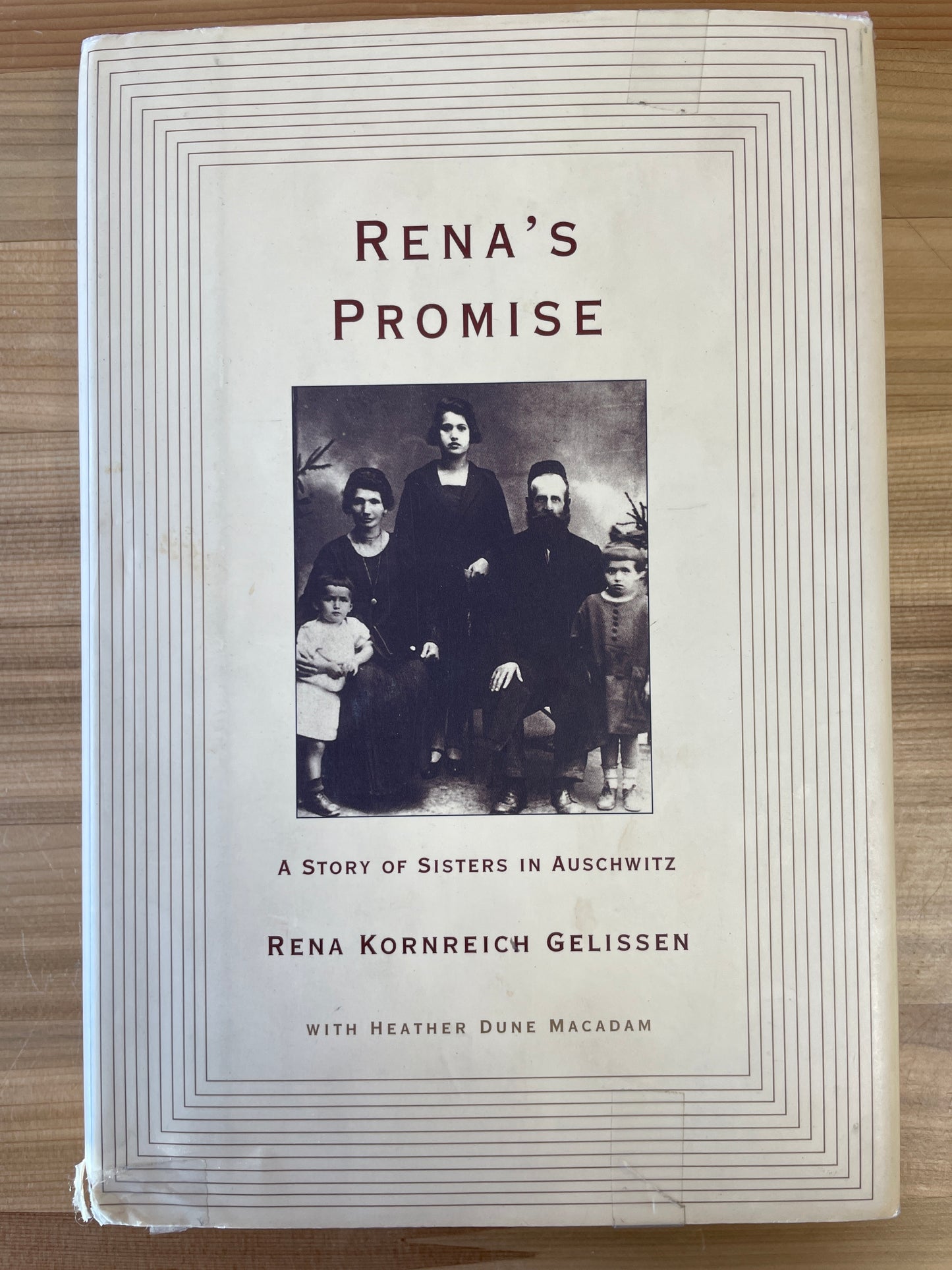 Rena's Promise: a story of sister's in Auschwitz by Rena Kornreich Gelissen with Heather Dune Macadam