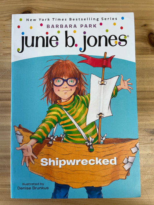 Shipwrecked by Barbara Park (junie b. jones #23)