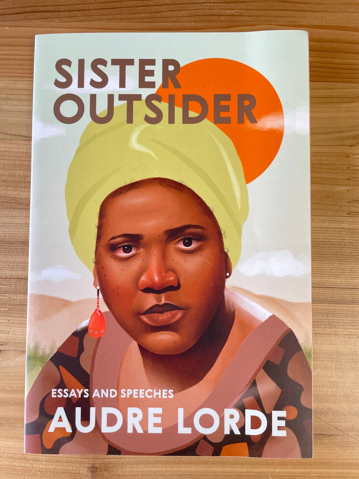 Sister Outsider: essays and speeches by Audre Lorde