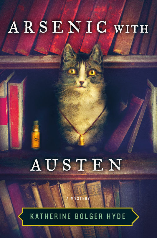 Arsenic with Austen: A Mystery (Crime with the Classics, 1)