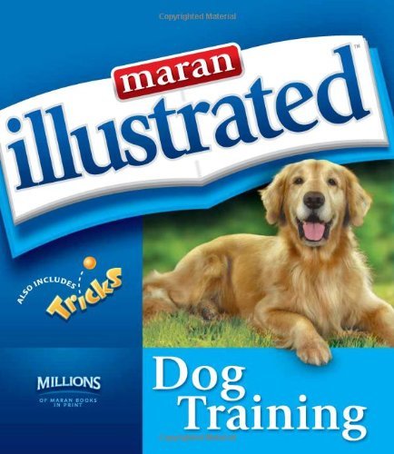 Maran Illustrated Dog Training