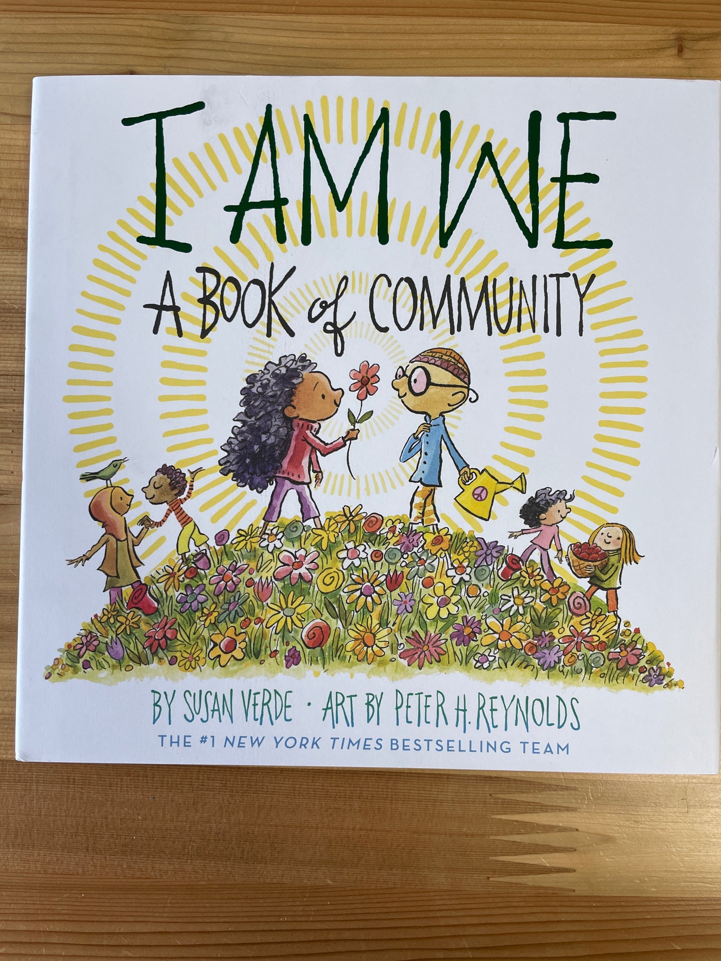 I Am We: a book of community by Susan Verde, art by Peter H. Reynolds