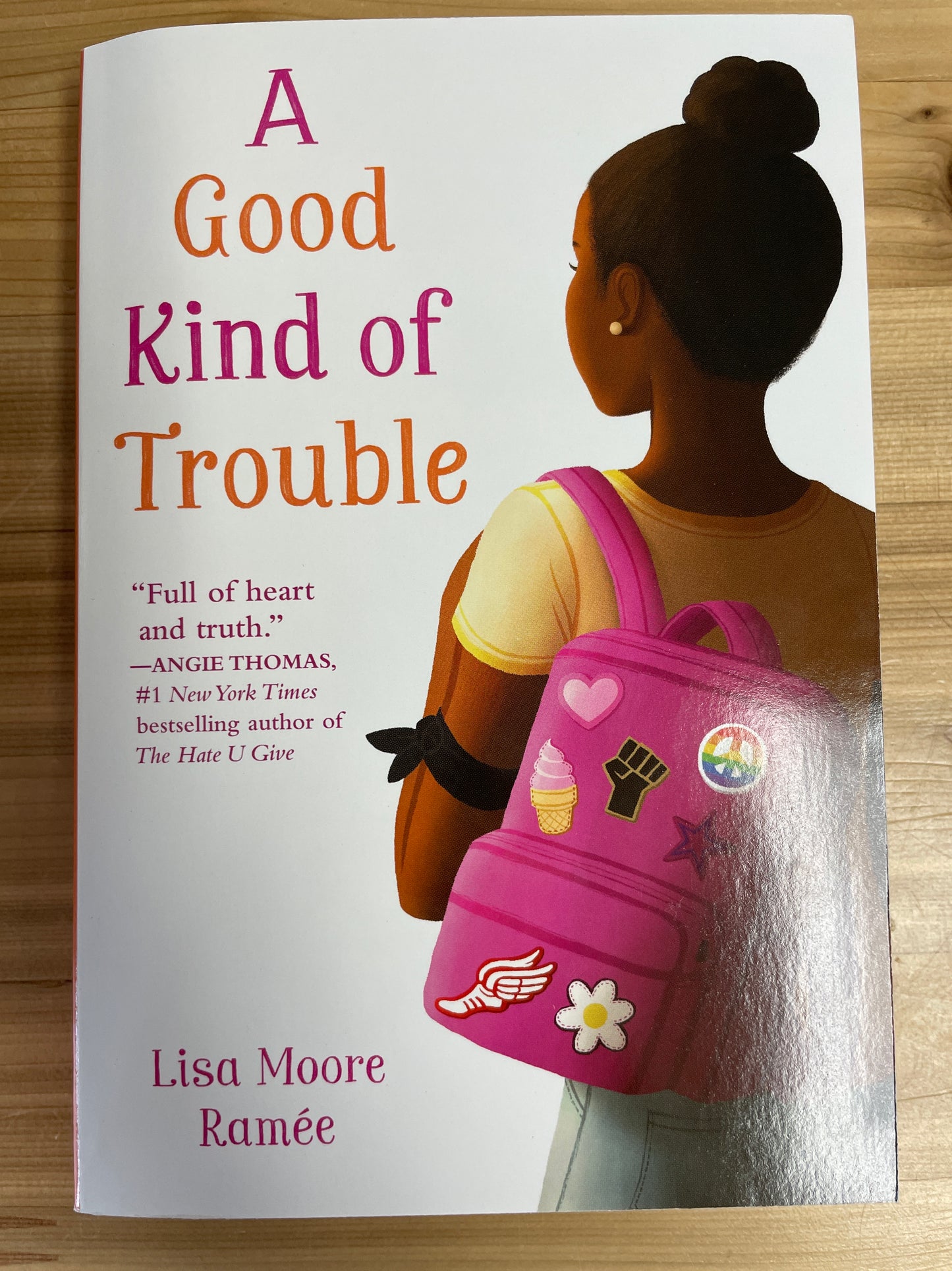 Good Kind of Trouble, A by Lisa Moore Ramée