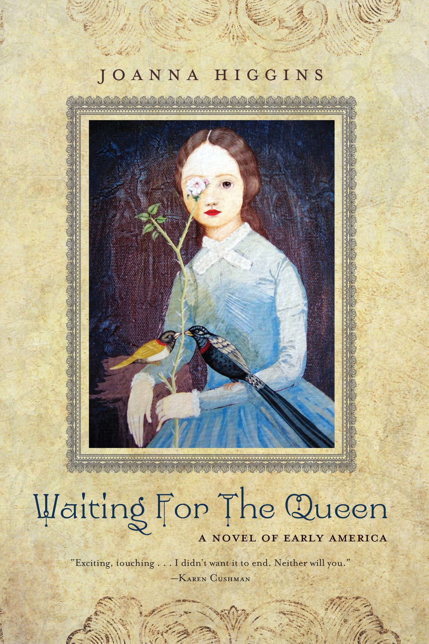 Waiting for the Queen: A Novel of Early America