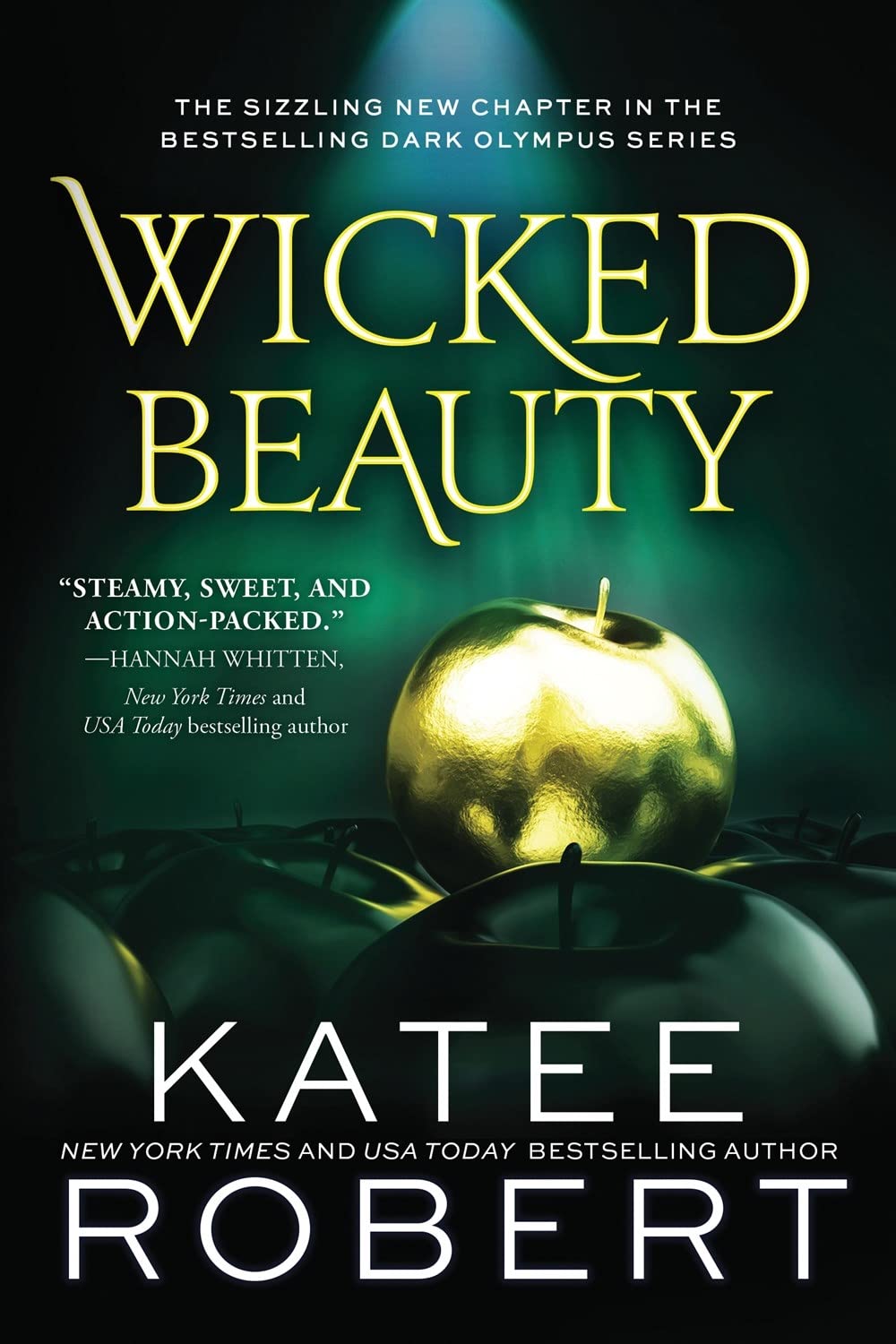 Wicked Beauty: A Sinfully Sweet Modern Retelling of Achilles, Patroclus, and Helen of Troy (Dark Olympus, 3)