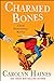 Charmed Bones: A Sarah Booth Delaney Mystery (A Sarah Booth Delaney Mystery, 18)