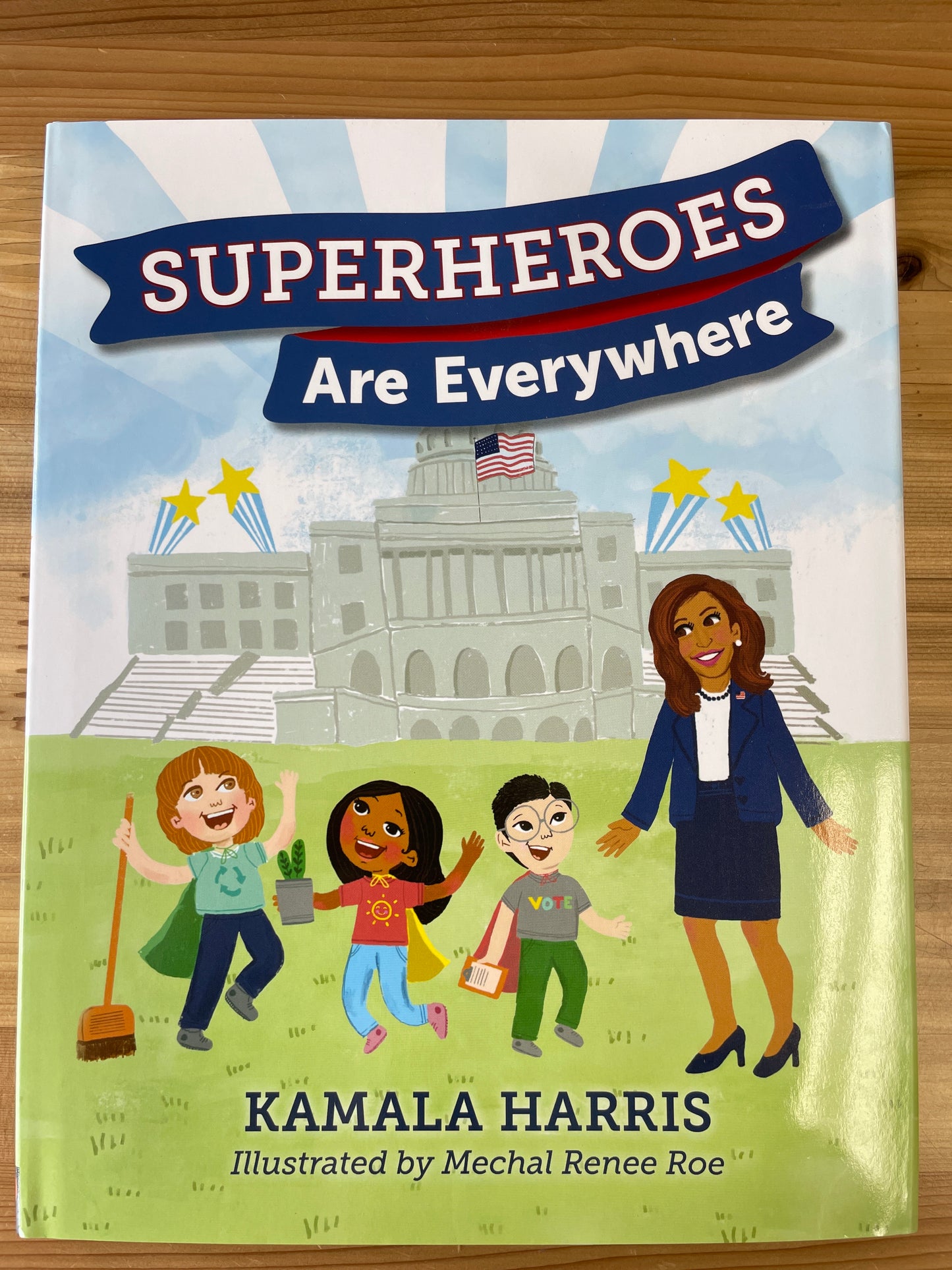 Superheroes are Everywhere by Kamala Harris, illustrated by Mechal Renee Roe