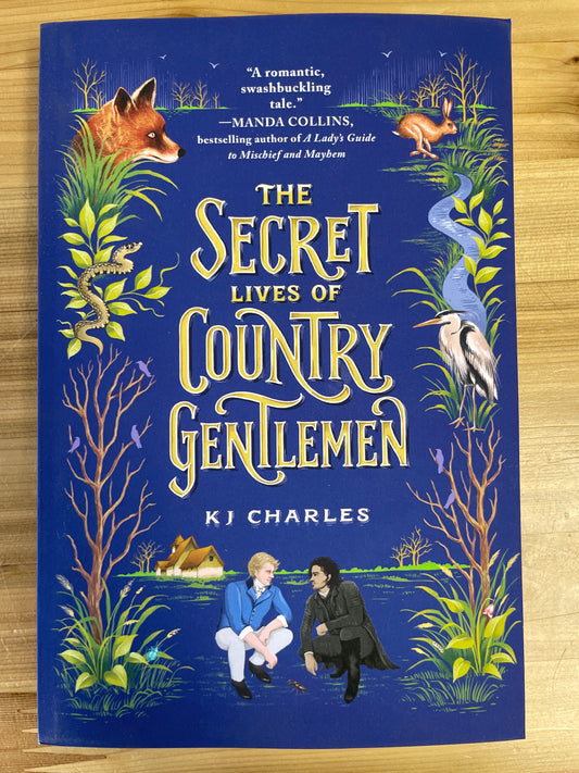 Secret Lives of Country Gentlemen, the by KJ Charles