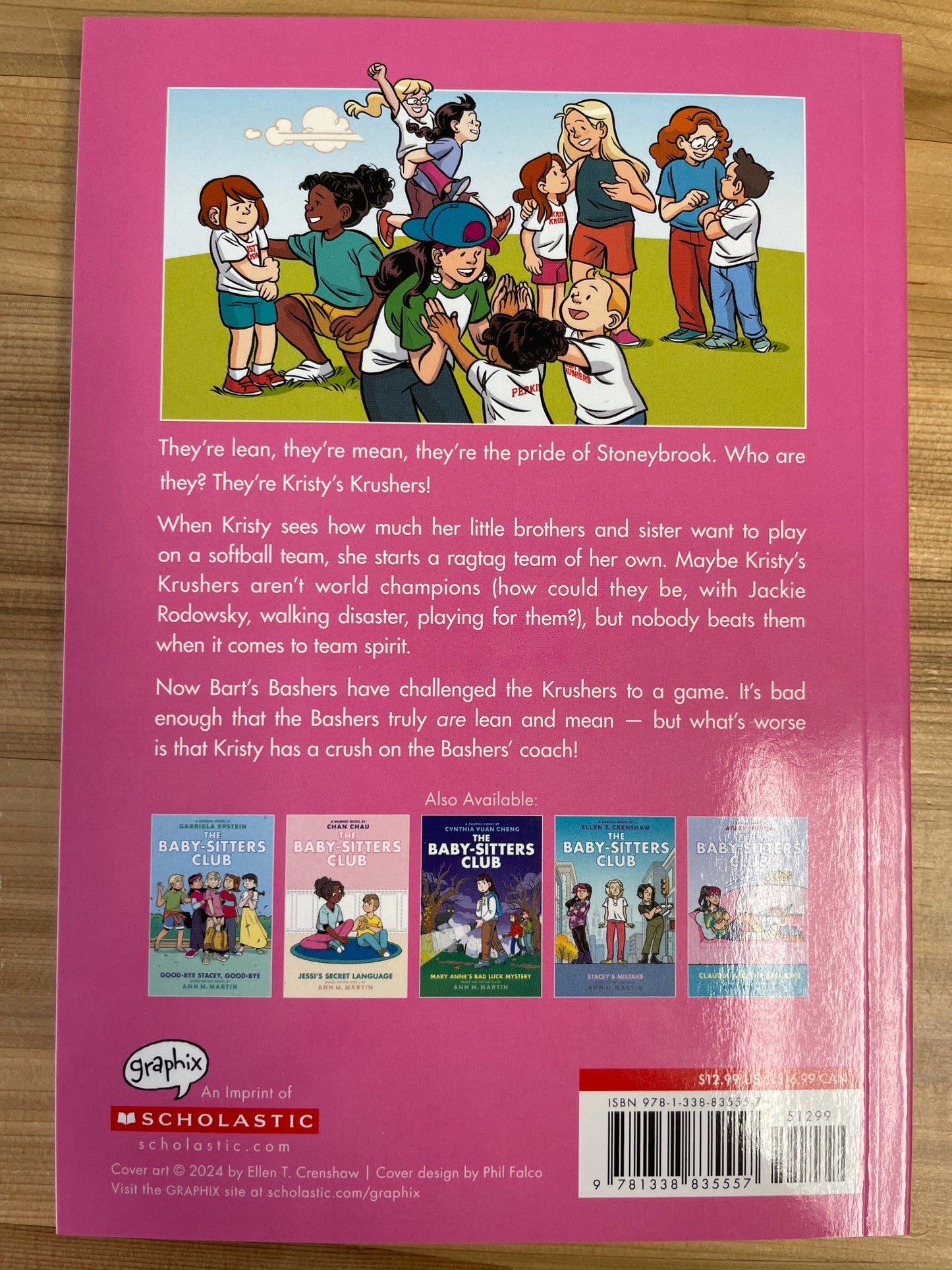 Kristy and the Walking Disaster (the Baby-Sitters Club graphic novels #16) by Ellen T. Crenshaw, based on the novel by Ann M. Martin