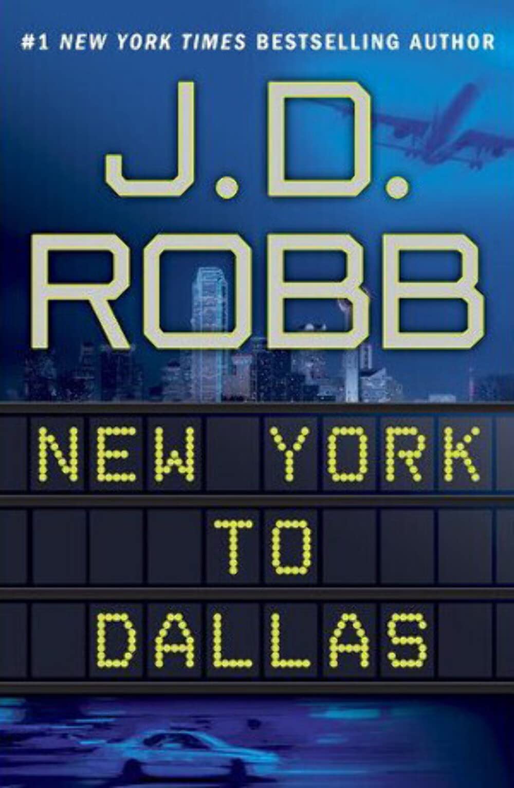 New York to Dallas (In Death)