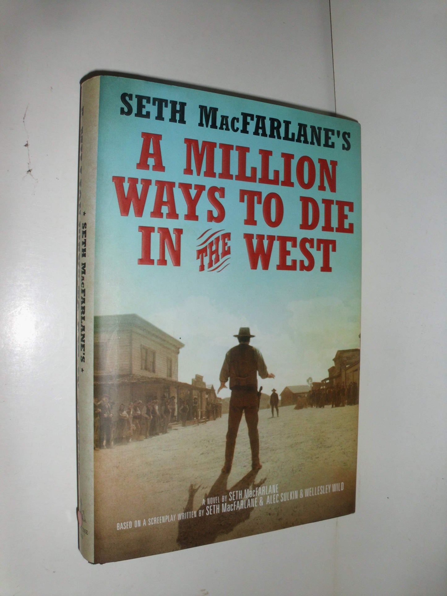 Seth MacFarlane's a Million Ways to Die in the West