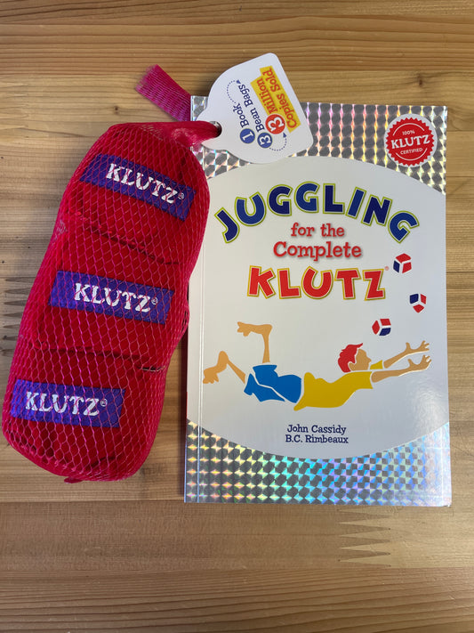 Juggling for the Complete Klutz by John Cassidy and B. C. Rimbeaux