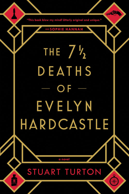 The 7 1/2 Deaths of Evelyn Hardcastle