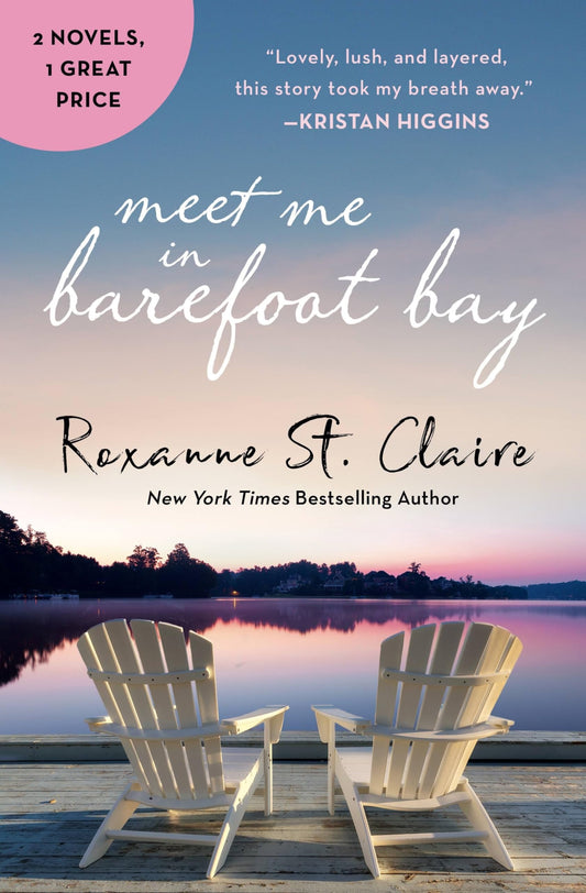 Meet Me in Barefoot Bay: 2-in-1 Edition with Barefoot in the Sand and Barefoot in the Rain