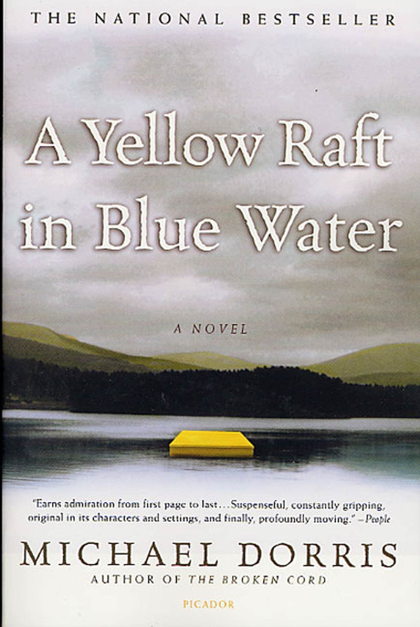 A Yellow Raft in Blue Water: A Novel