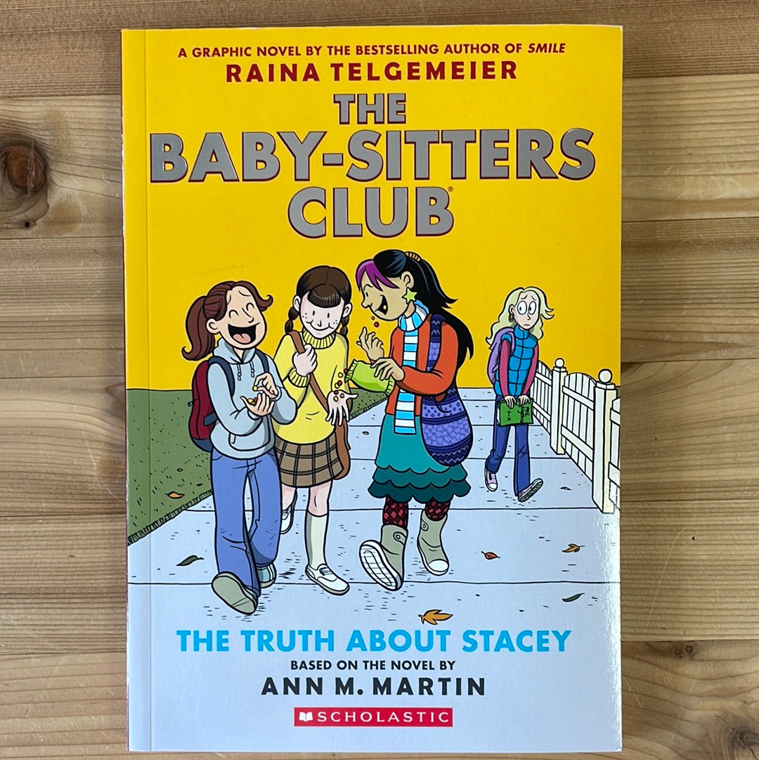 Truth About Stacey (Baby-sitters club 2)