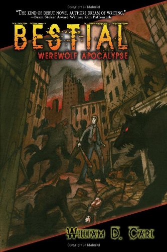 Bestial: A Werewolf Novel