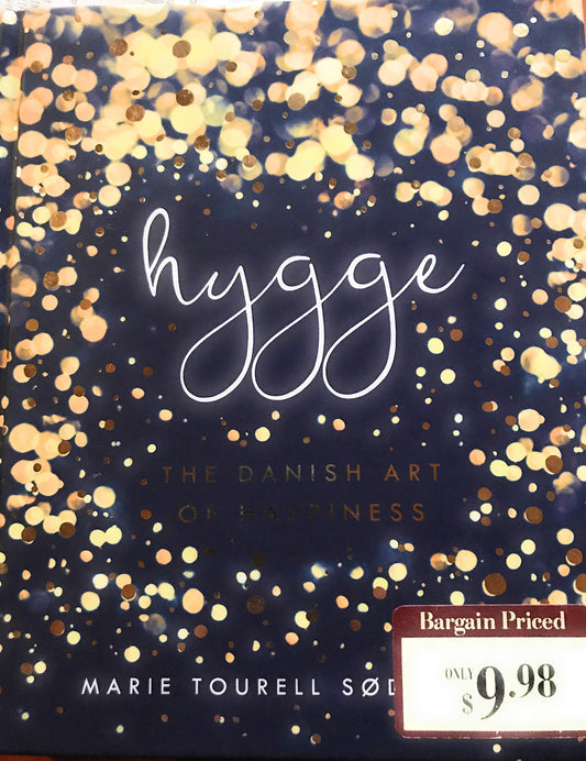 Hygge: The Danish Art of Happiness