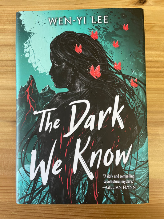 Dark We Know, The By Wen-Yi Lee