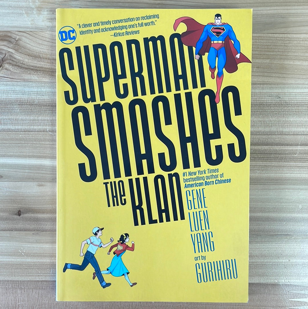 Superman Smashes the Klan by Gene Luen Yang, art by Gurihiru