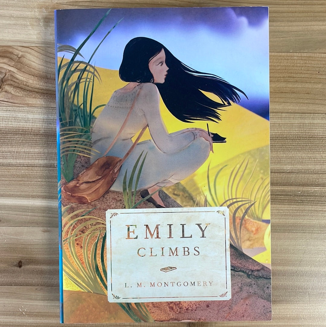 Emily Climbs (#2) by L.M. Montgomery (trade paperback)