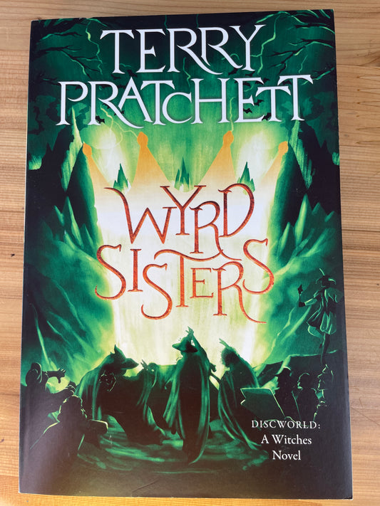 Wyrd Sisters by Terry Pratchett (trade paperback)