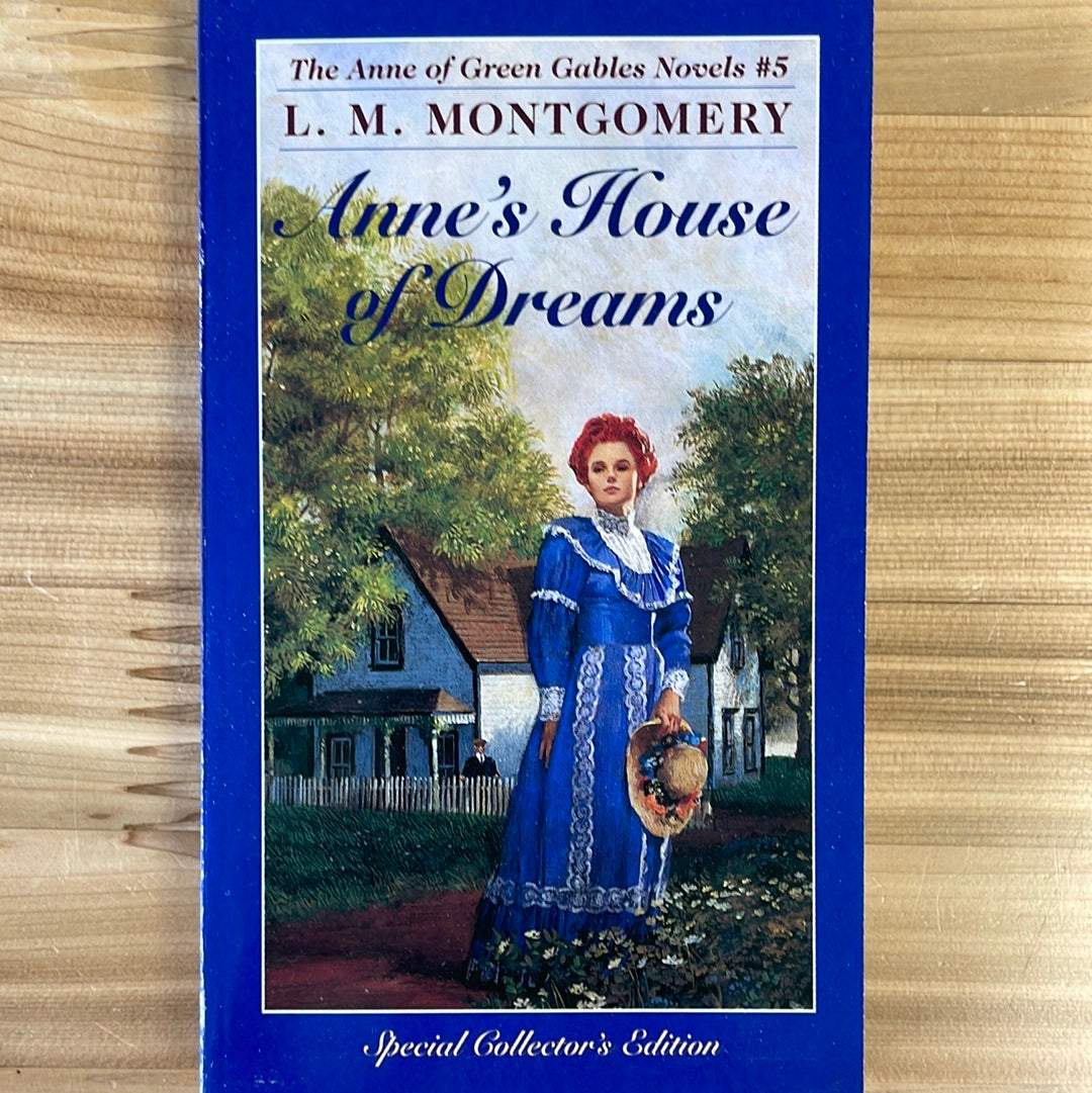 Anne's House of Dreams (#5) by L.M. Montgomery (MMP)