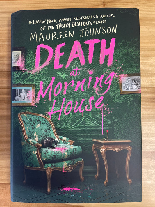 Death at Morning House by Maureen Johnson