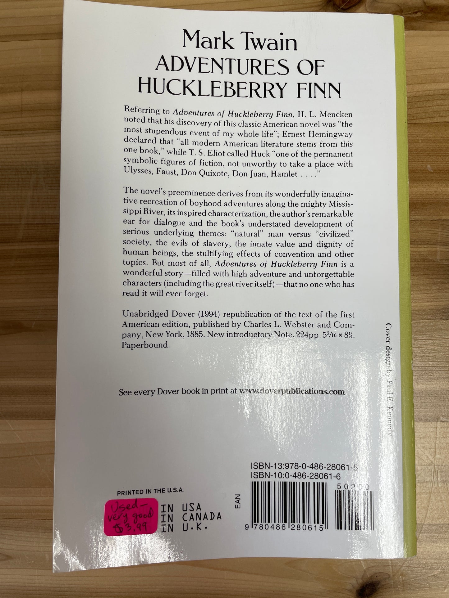 Adventures of Huckleberry Finn by Mark Twain, unabridged Dover Thrift Edition