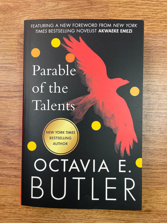 Parable of the Talents by Octavia E. Butler