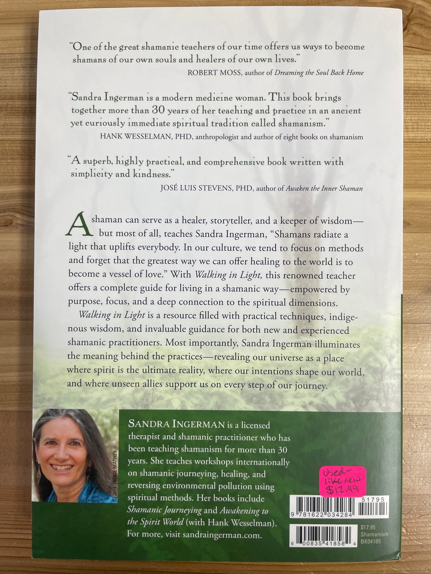 Walking in Light: the Everyday Empowerment of a Shamanic Life by Sandra Ingerman