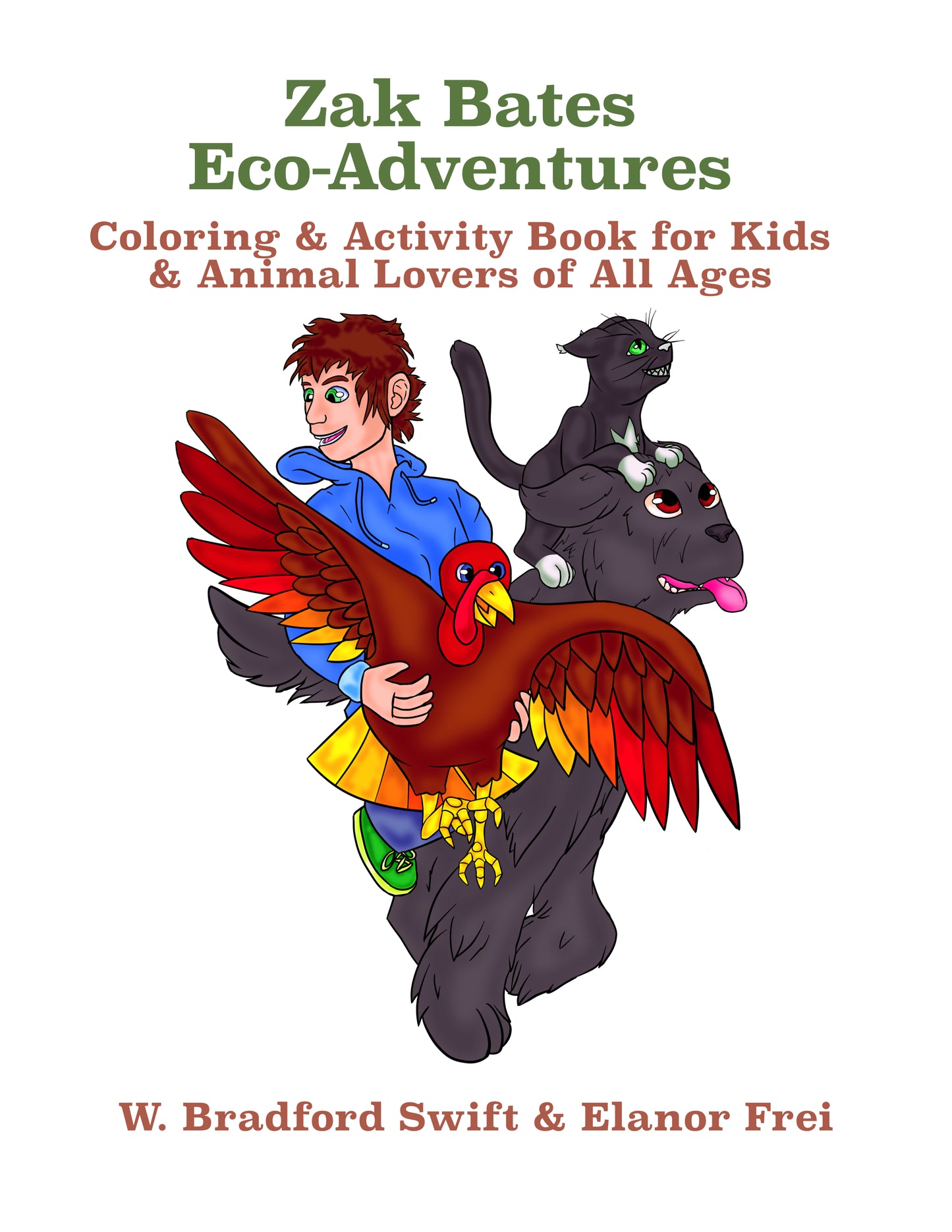 Zak Bates Eco-Adventures Coloring & Activity Book by W. Bradford Swift