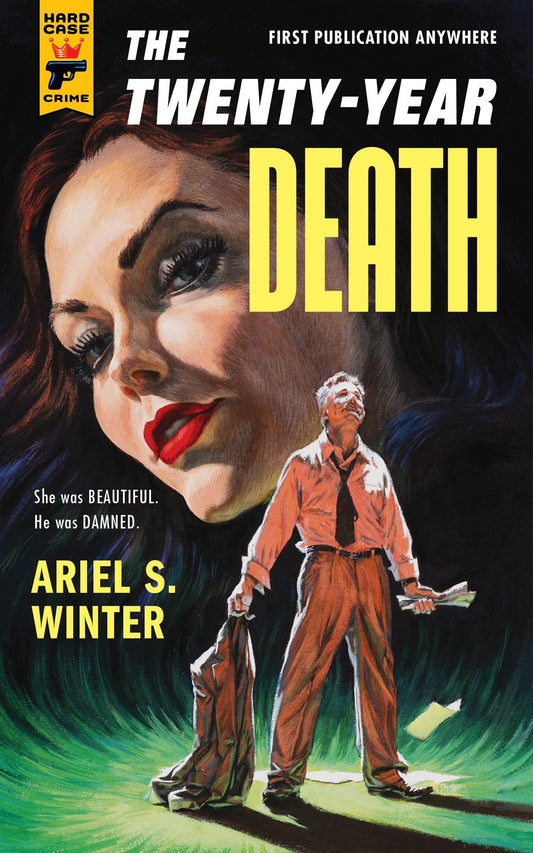 The Twenty-Year Death (Hard Case Crime)