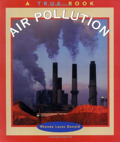 Air Pollution (True Books: Environment)