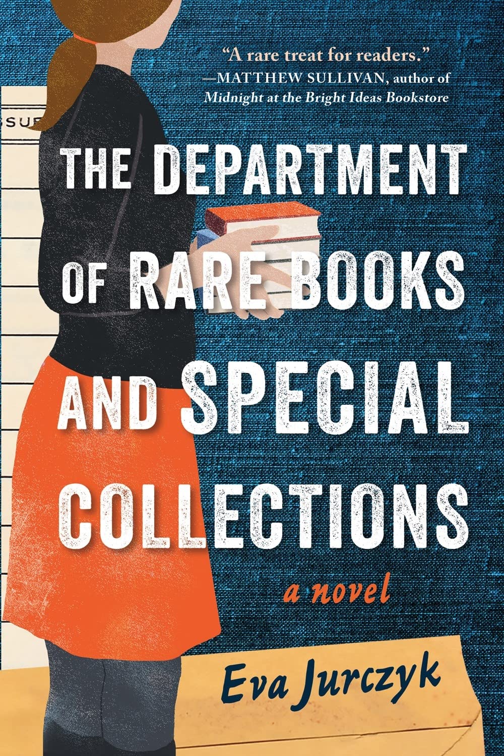 The Department of Rare Books and Special Collections: A Novel