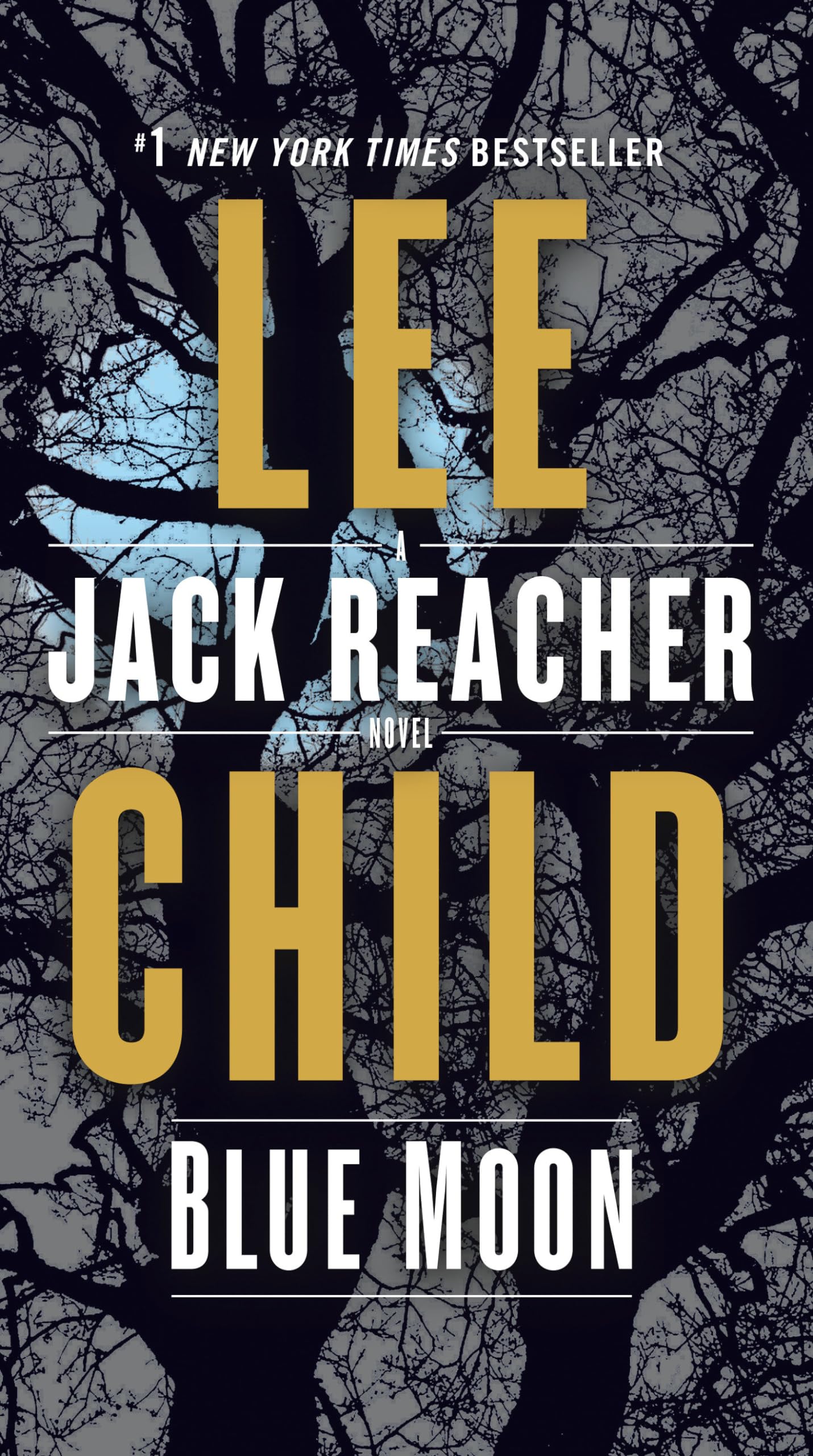 Blue Moon: A Jack Reacher Novel