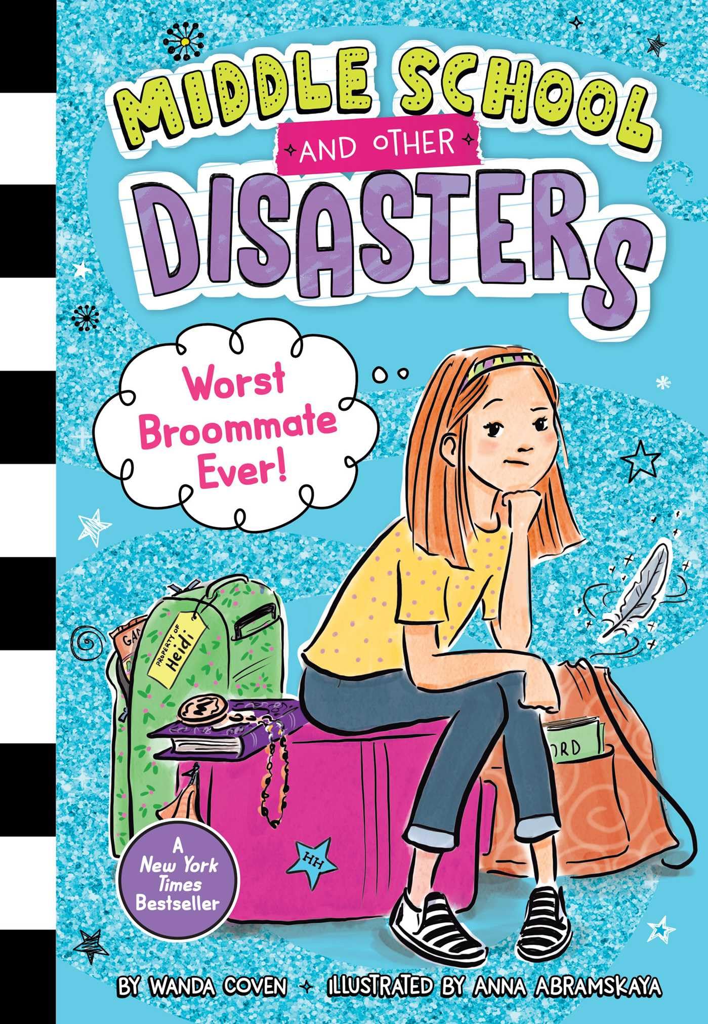 Worst Broommate Ever! (1) (Middle School and Other Disasters)