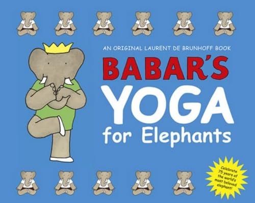 Babar's Yoga for Elephants