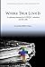 Where True Love Is: An Affirming Devotional for LGBTQI+ Christians and Their Allies (The Where True Love Is Devotionals)