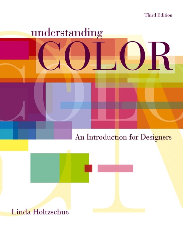 Understanding Color: An Introduction for Designers