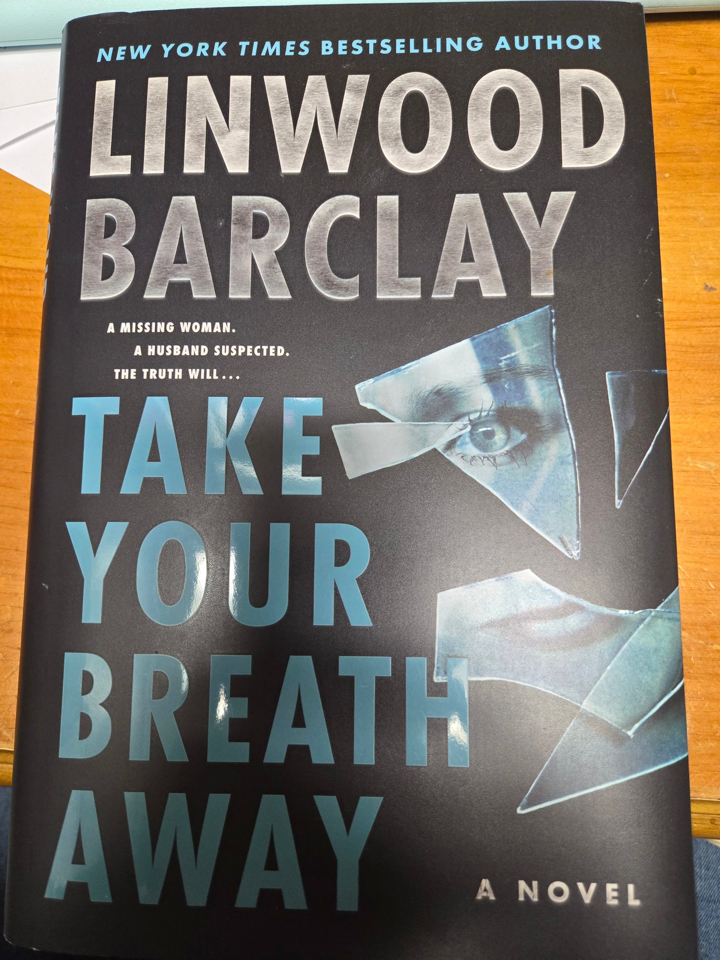 Take Your Breath Away by Linwood Barclay