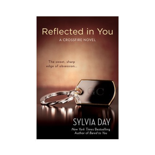 Reflected in You by Sylvia Day