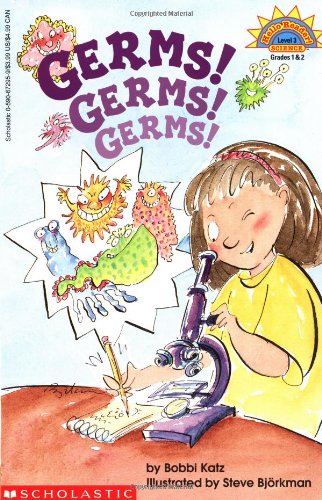 Germs! Germs! Germs! (Hello Reader! Level 3 Science)